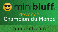 Domi joue au Minibluff